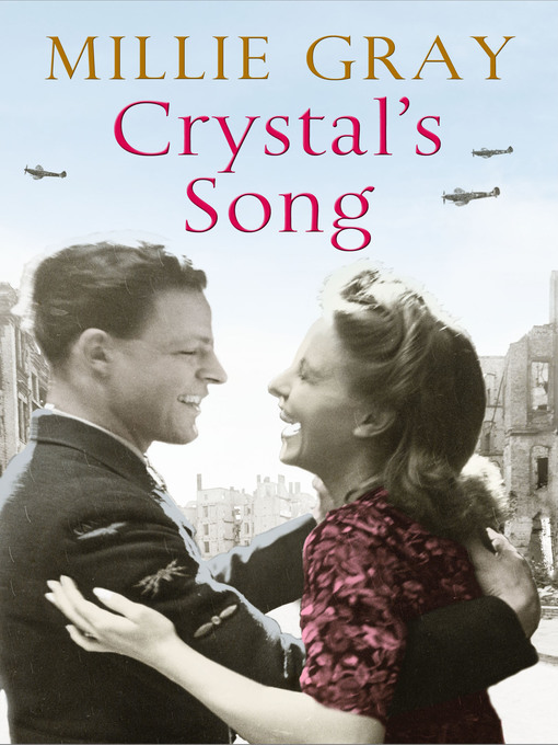 Title details for Crystal's Song by Millie Gray - Available